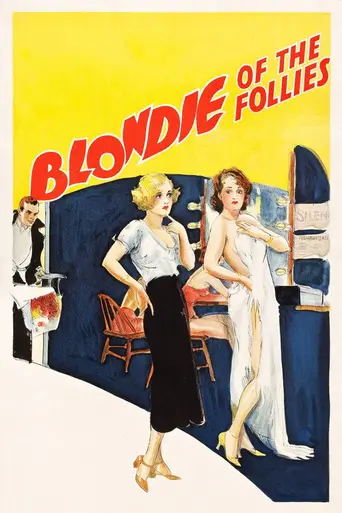 Blondie of the Follies (1932)