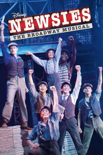 Disney's Newsies the Broadway Musical (2017)