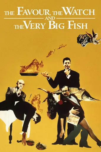 The Favour, the Watch and the Very Big Fish (1992)