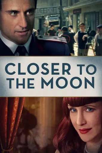 Closer to the Moon (2013)