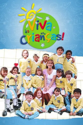 ¡Vivan los niños! (2002)