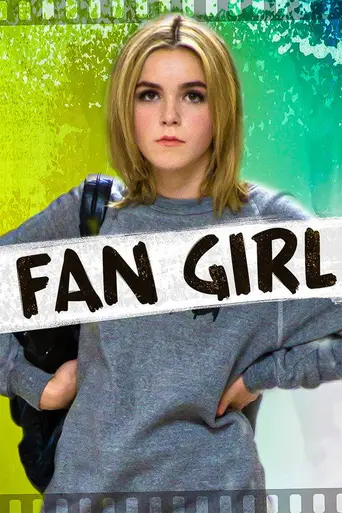 Fan Girl (2015)