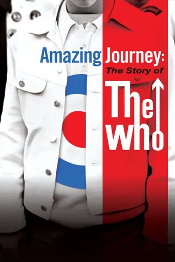 Удивительное путешествие: История группы «The Who» (2007)