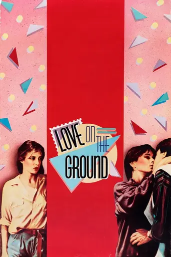Love on the Ground (1984)