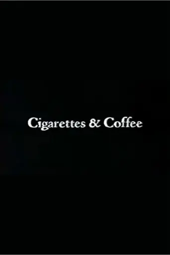 Cigarettes & Coffee (1988)