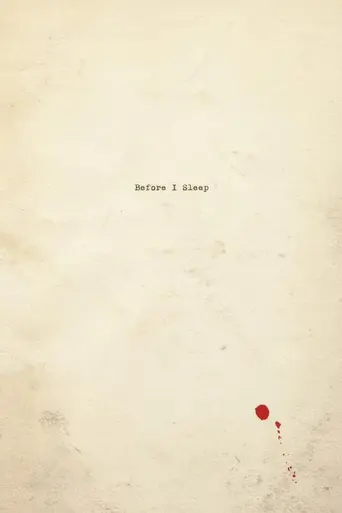 Before I Sleep (2013)