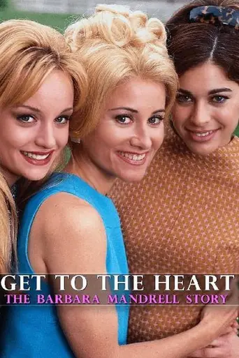 Get to the Heart: The Barbara Mandrell Story (1997)