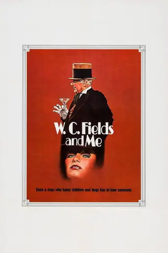 W.C. Fields and Me (1976)