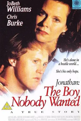 Jonathan: The Boy Nobody Wanted (1992)
