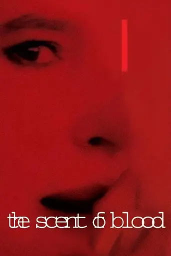 The Smell of Blood (2004)