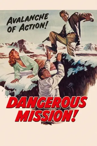 Опасная миссия (фильм, 1954) (1954)