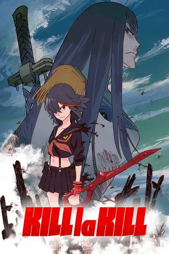 Kill la Kill (2013)