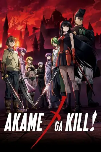 Akame ga Kill! (2014)
