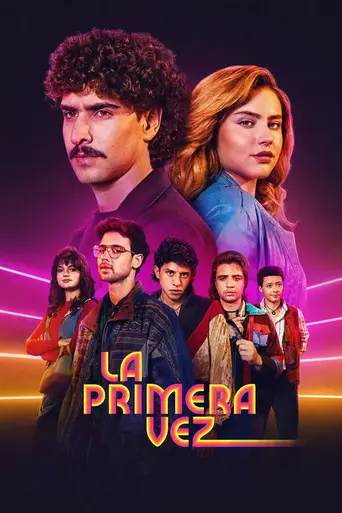 La primera vez — Temporada 4