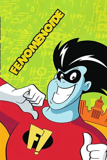 ¡Fenomenoide! (1995)