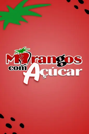 Morangos com Açúcar (2003)