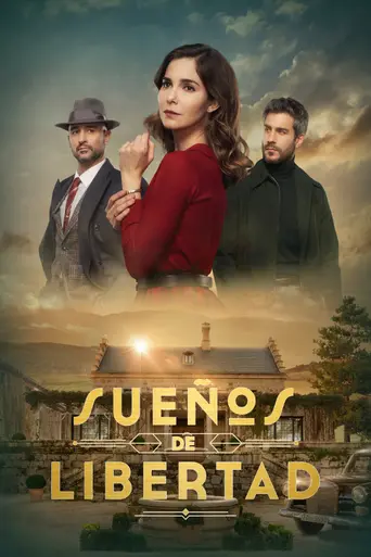 Sueños de libertad (2024)