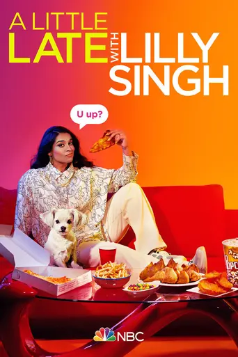 A Little Late with Lilly Singh (2019)