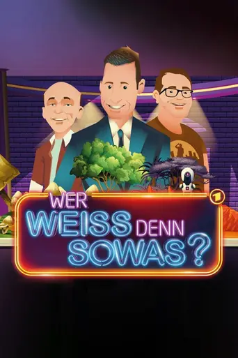 Wer weiß denn sowas? (2015)