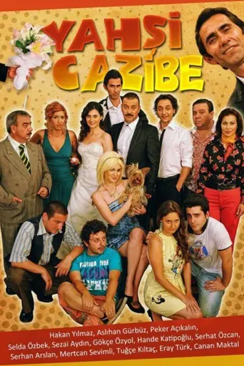 Yahşi Cazibe (2010)