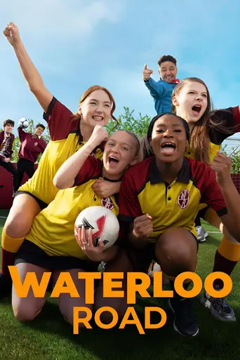 Waterloo Road (2006)