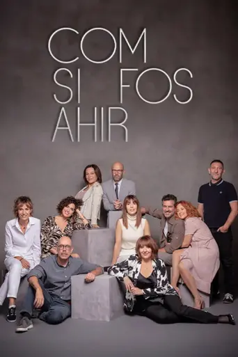 Com si fos ahir (2017)