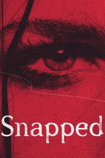Snapped (2004)