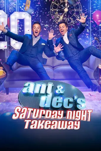 Ant & Dec's Saturday Night Takeaway (2002)