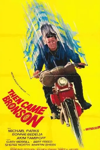 Then Came Bronson (1969)