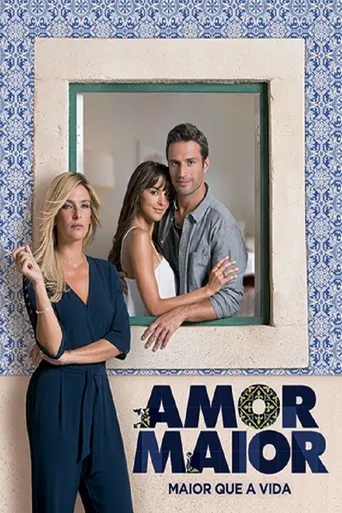 Amor Maior (2016)