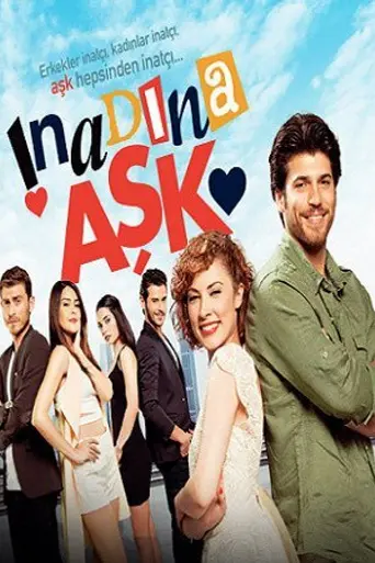 İnadına Aşk (2015)
