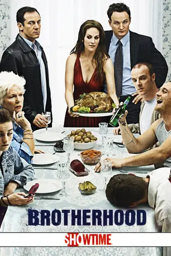Brotherhood (2006)