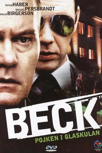Beck – Pojken i glaskulan (2002)