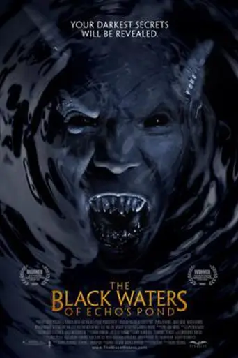 The Black Waters of Echo's Pond (2009)
