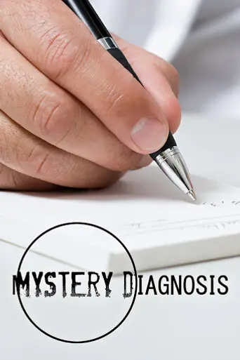 Mystery Diagnosis (2005)