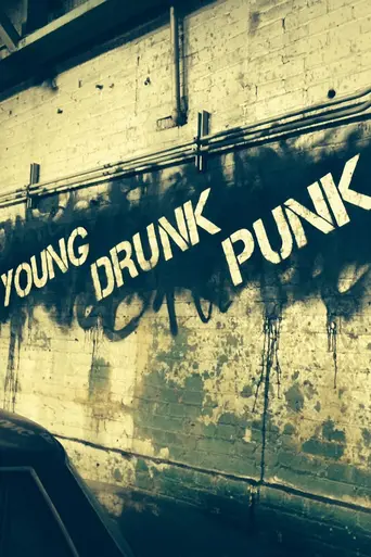 Young Drunk Punk (2015)