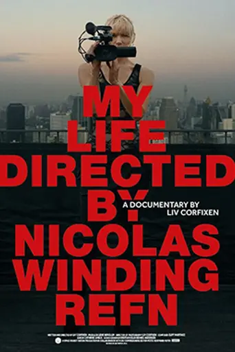 My Life Directed By Nicolas Winding Refn (2014)