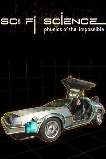 Sci Fi Science: Physics of the Impossible (2009)