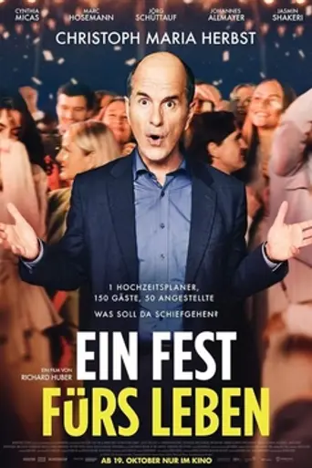 Ein Fest fürs Leben (2023)