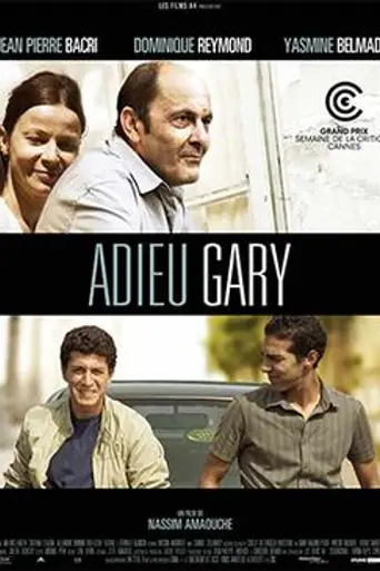 Adieu Gary (2009)