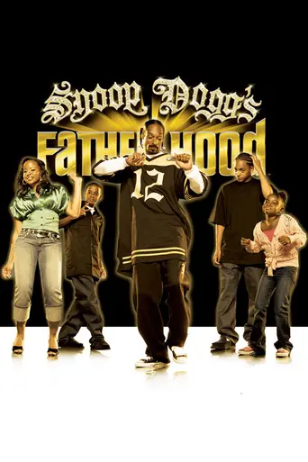 Snoop Dogg's Father Hood (2007)
