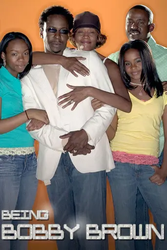 Being Bobby Brown (2005)