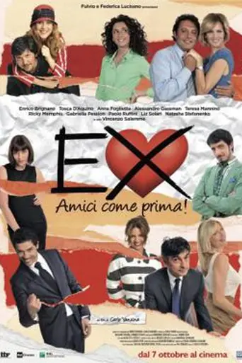 Ex 2: Still Friends? (2011)