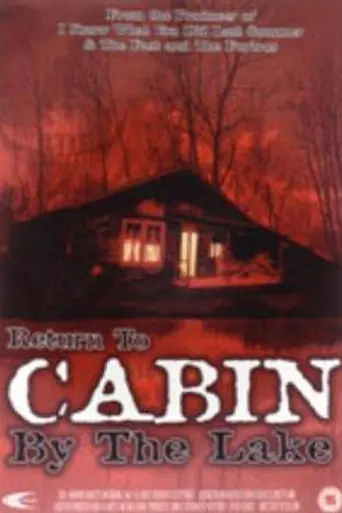 Return to Cabin by the Lake (2001)