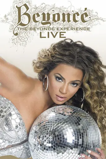 The Beyoncé Experience – Live (2007)