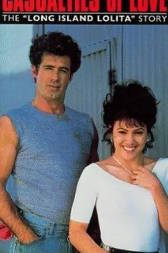 Casualties of Love: The Long Island Lolita Story (1993)