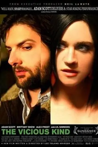 The Vicious Kind (2009)