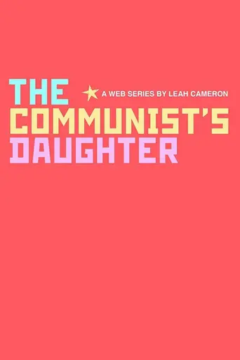 The Communist's Daughter (2021)
