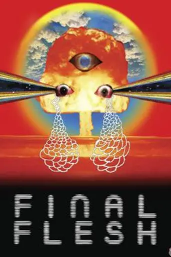 Final Flesh (2009)
