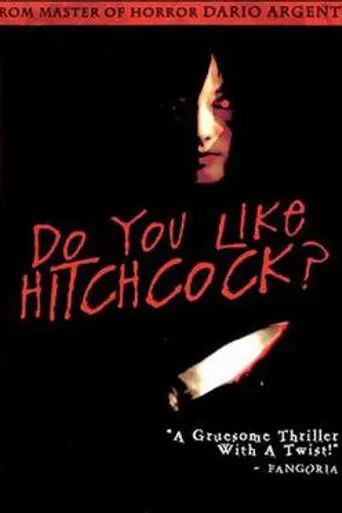 Do You Like Hitchcock? (2005)